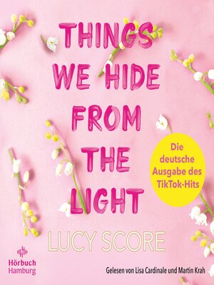 cover image of Things We Hide From the Light